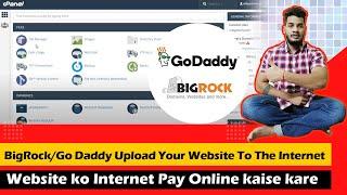 Upload Website Internet BigRock/Go Daddy | Upload Website Internet | website ko online kaise kare