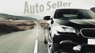 Մեքենայի վաճառքի նոր հորիզոններ... Auto Seller