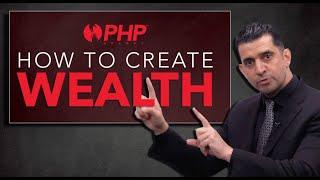 PHP Agency - How to Create Wealth In 2020