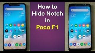 How to Hide the Notch in Poco F1