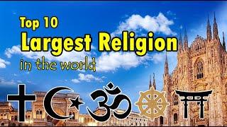 The TRUTH About The Top 10 Largest World Religions