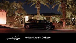 Holiday Dream Delivery | Lucid Air | Lucid Motors