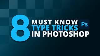 8 Must Know Type Tool Tips In Photoshop