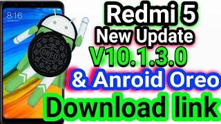 Redmi 5 New Update 10 1 3 0 With Android Oreo Rolling Out Download Link || Redmi 5 Miui Latest