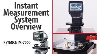 Instant Measurement System Overview | Measurement Tool | Shadowgraph | KEYENCE IM-7000