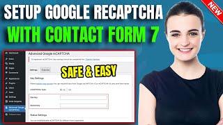 How to Setup Google reCaptcha with Contact Form 7