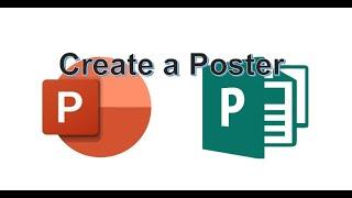 Microsoft Powerpoint and Publisher Creating a Poster Project.