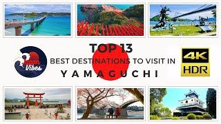 Discovering Hidden Gems: Top 13 Must-Visit Places in Yamaguchi, Japan
