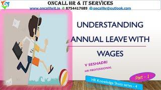 Leave with Wages under Factories Act & OHS & WC Code 2020 - English Part 1