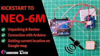 NEO-6M GPS Module unpacking and getting location using Arduino