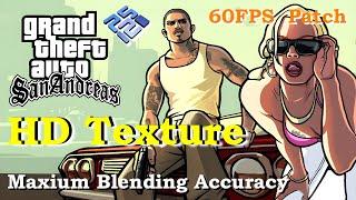 Grand Theft Auto: San Andreas ~ HD Remaster Texture & 60FPS Patch | PCSX2 1.7.3765 | PS2 PC