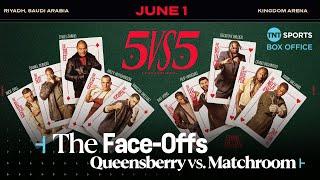THE FACE-OFFS  Queensberry vs Matchroom: 5 vs 5 ‍ Frank Warren vs Eddie Hearn 