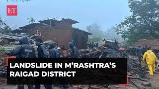 Landslide in Maharashtra’s Raigad district: Several families feared trapped under the debris