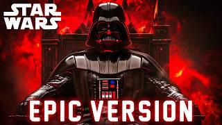 Star Wars: Imperial March (Darth Vader's Theme) | EPIC VERSION