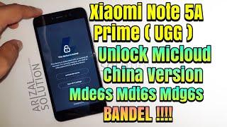 Xiaomi Note 5A Prime UGG Unlock Micloud China Version Distributor Mde6s Mdt6s Mdg6s Perangkat Bandel