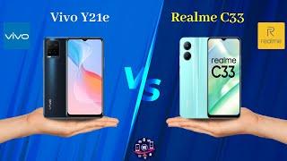 Vivo Y21e Vs Realme C33 | Realme C33 Vs Vivo Y21e - Full Comparison [Full Specifications]