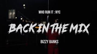 Bizzy Banks - Back In The Mix (WhoRunItNYC Performance)