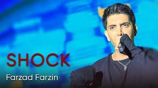 Farzad Farzin - Shock (فرزاد فرزین - شوک)