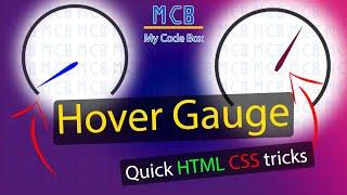 How to create Hover Gauge using HTML and CSS Trick