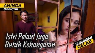 Suami Berlayar Istri Selingkuh Dirumah | Kisah Nyata