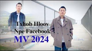 Txhob Hloov Npe Facebook [MV 2024] by VamNeeb VANG