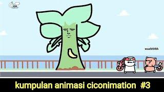 kumpulan animasi ciconimation part 3 | animasi lucu @ciconimation