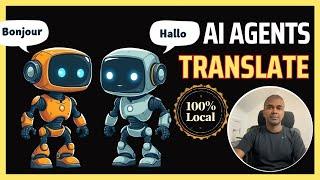 Libre Translate: AI Agents can now Translate Locally, Here is how