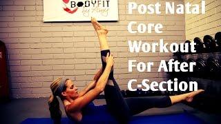 12 Minute C Section Post Natal Core Workout