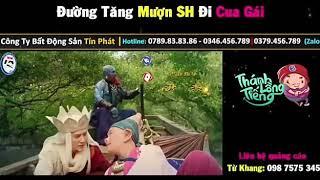 Thánh lồng tiếng | Đường tăng mượn xe SH đi cua gái / Đường tăng bị hôi miệng....