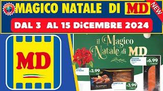 Volantino MD dal 3 al 15 dicembre 2024 MAGICO NATALE DI MD 🟩⬜️🟥 #anteprima