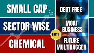 Best Debt Free Small Cap Chemical Stocks with Fundamental Analysis || Moat Economic with Key Ratios