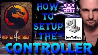 How To Use A Controller For Mortal Kombat 4 For GOG