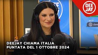 Deejay Chiama Italia - Puntata del 1 ottobre 2024 / Ospite Laura Pausini