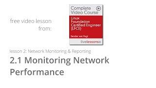 How to Monitor Network Performance? Free lesson from LFCE Video Course by Sander van Vugt