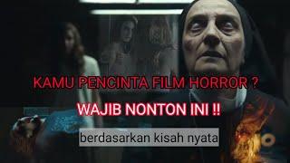 Kamu pencinta film horror? WAJIB nonton ini. FILM TERSERAM berdasarkan KISAH NYATA Veronica (2017)