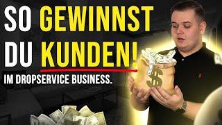 Im Dropservice die ersten Kunden gewinnen? So gehts