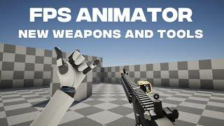 Unity FPS Animator - New Animations and Tools