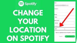 Change Spotify Location (2021): How to Change Location on Spotify Android?