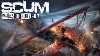 SCUM - Wings Of Fury - 0.7 Patch Official Trailer