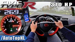 370HP HONDA CIVIC TYPE R FK2 on AUTOBAHN [NO SPEED LIMIT] by AutoTopNL