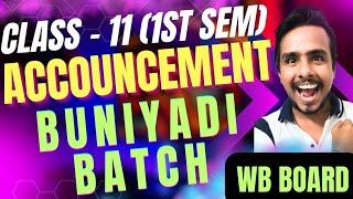 || BUNIYADI BATCH FOR CLASS 11 || #wbboard #wbboard #wbchse #nep2020 #wbbse  #westbengalboard