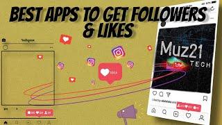 Best Apps to Get Followers on Instagram 2024 | Muz21 Tech