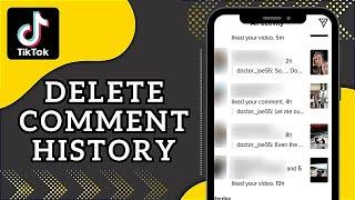 How to Delete Comment History on TikTok (2023)