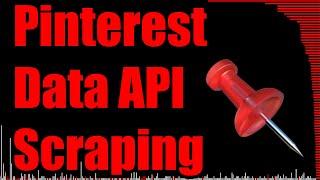 No-Code Pinterest API Data Scraping with HAR Files (Still Works in 2024)