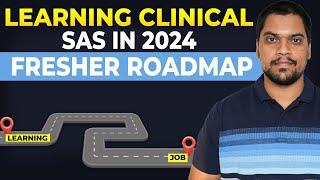 Complete Roadmap to become Clinical SAS Programmer in 2024