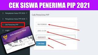 CARA CEK PENERIMA BANTUAN PIP/KIP 2021