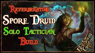 Baldur's Gate 3: Reverberating Spore Druid BUILD - Solo Tactician/Honor