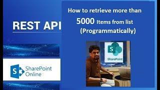 SharePoint Online-retrieve more than 5000 items using  REST API to (crack the Rest API Interview)