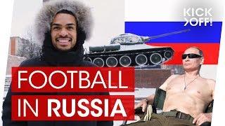 What's it like to be a football pro in Russia? | Felicio Brown Forbes