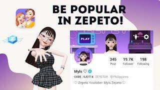 How to Be Popular in Zepeto? Things you need to Know!